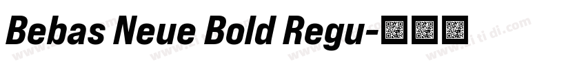 Bebas Neue Bold Regu字体转换